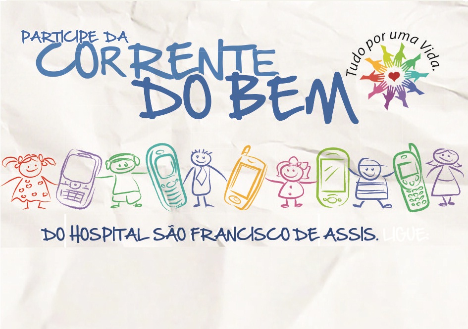 Hospital São Francisco está em campanha!