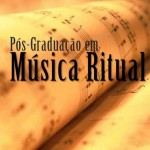 Pós graduação em Música Ritual