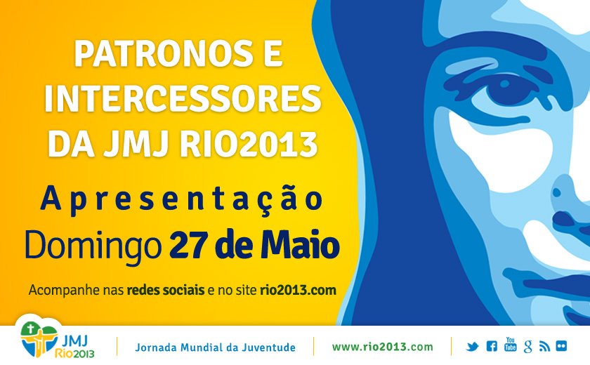 Patronos da JMJ Rio2013 serão anunciados neste domingo