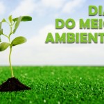 5 de junho – Dia Mundial do Meio Ambiente