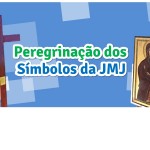 Peregrinação dos símbolos da JMJ na Diocese