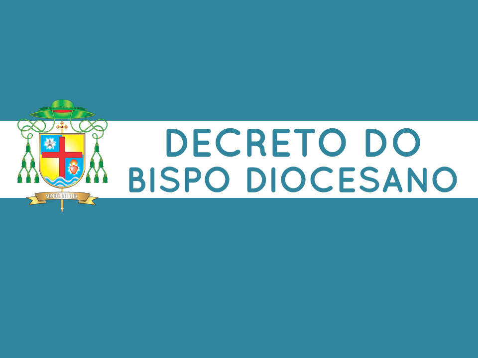 Decreto de Nomeação - Diác. Diác. Paulo Pereira