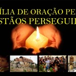 Convite para Vigília de Oração pelos Cristãos Perseguidos