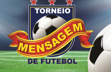 Rádio Mensagem promove o 1º Torneio Mensagem de Futebol Masculino