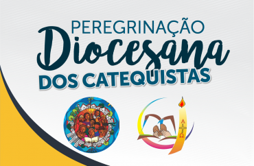 Peregrinação Diocesana dos Catequistas é no próximo sábado