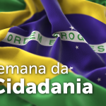 De 6 a 8 de agosto acontece a 2ª Semana da Cidadania