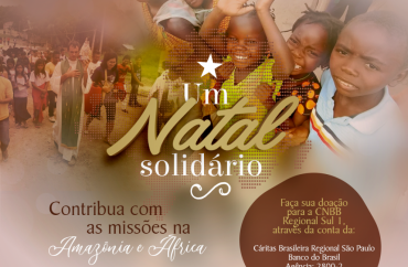 Regional Sul 1 da CNBB lança Campanha Natal Solidário