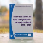 Novas diretrizes da Igreja no Brasil 2019-2023 são aprovadas pelo episcopado