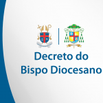 Decreto de Nomeação – Coordenador Diocesano de Pastoral – Pe. Cláudio César Costa