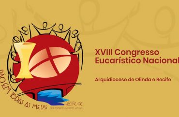 Arquidiocese de Olinda e Recife segue em contagem regressiva para o 18º Congresso Eucarístico Nacional