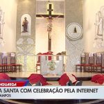 Saiu na Mídia: Celebrações da Sexta-feira Santa são transmitidas pela internet