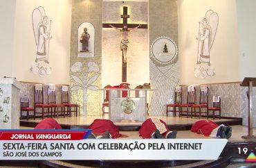Saiu na Mídia: Celebrações da Sexta-feira Santa são transmitidas pela internet