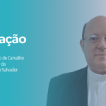 Santo Padre nomeia o padre Valter de Carvalho como Bispo auxiliar da Arquidiocese de São Salvador (BA)