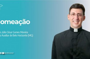 Padre Júlio César Gomes Moreira é nomeado bispo