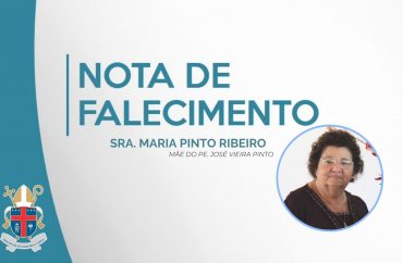 Nota de falecimento - Sra. Maria Pinto Ribeiro