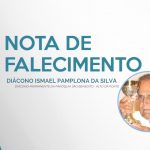 Nota de Falecimento – Diácono Ismael Pamplona da Silva
