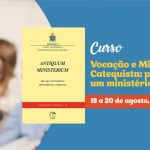 Edições CNBB oferece curso gratuito “Vocação e Missão do Catequista: Por que um ministério?”