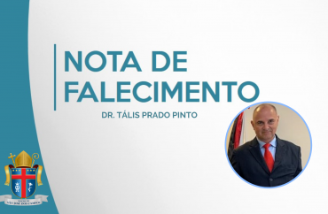 Nota de Falecimento - Dr. Tális Prado Pinto