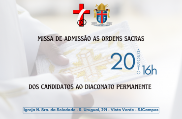 Admissão as Ordens Sacras dos Candidatos ao Diaconado Permanente da Diocese SJC