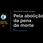 Papa: rezemos pelo fim da pena de morte no mundo
