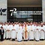 CNBB 72 anos: “Evangelizar permanece sempre como a palavra de ordem da CNBB”