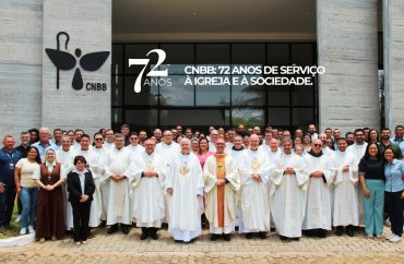 CNBB 72 anos: “Evangelizar permanece sempre como a palavra de ordem da CNBB”