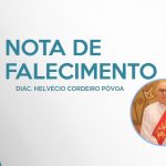 Nota de falecimento – Diác. Helvécio Cordeiro Póvoa