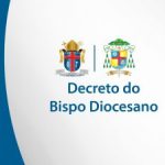 Decreto de Nomeação – Pe. Luiz Henrique da Silva