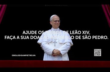 Ajude Leão XIV na sua missão, doando ao Óbolo de São Pedro