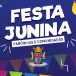 Festas Juninas das Paróquias 2025