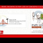 Papa no Santuário de Harissa com bispos e religiosos: estar com Maria para construir paz