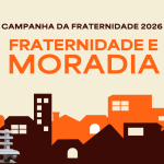 CF: mais de 60 anos unindo fé, solidariedade e compromisso social; em 2026, a moradia volta ao centro do debate