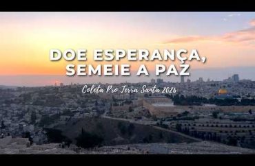 Sexta-feira Santa é dia de doação à Coleta da Terra Santa, sinal concreto pela paz