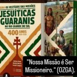 "Guia dos Vestígios das Missões Jesuíticas Guaranis no Rio Grande do Sul: 400 Anos (1626–2026)"