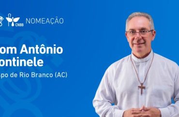Papa nomeia dom Antônio Fontinele bispo da Diocese de Rio Branco