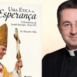 “Uma Ética da Esperança”: livro sobre o humanismo de Bento XVI será lançado no Brasil